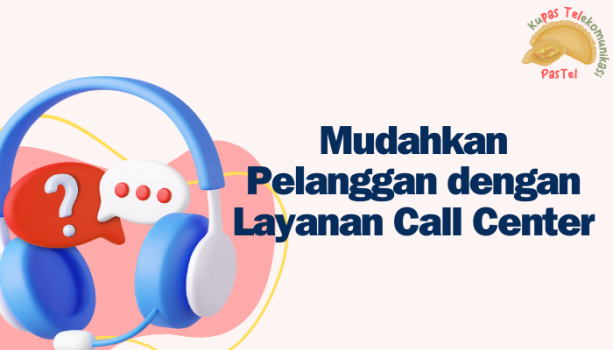 jasa pembuatan call center bandung
